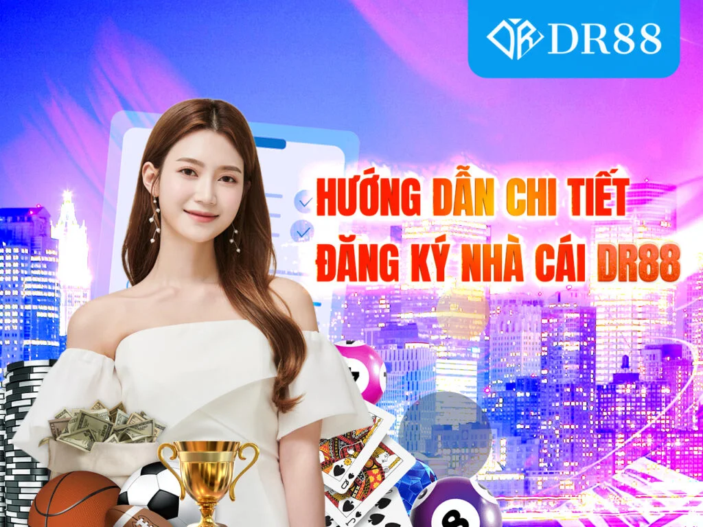 Hướng dẫn đăng Ký dr88